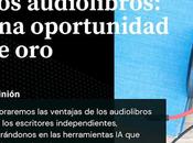 audiolibros para escritores independientes: oportunidad gracias