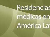residencias medicas America Latina.