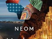 NEOM: Expansión hacia Futuro Revolucionario