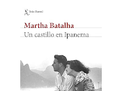 castillo Ipanema, Martha Batalha