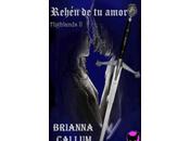 Rehén amor, Brianna Callum