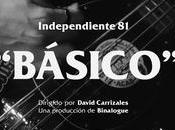 Independiente presenta ‘Básico’, crítica sociedad biempensante tono punk