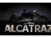 Especial Pilotos: Alcatraz, Alcatraz.