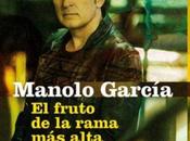 fruto rama alta, libro Manolo García