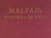 Malpaís Dos. Historias Nadie (2004)