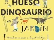 encontrado hueso dinosaurio jardín (Francesc Gascó Lluna Nerea Pérez)
