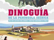 Dinoguía Península Ibérica (Óscar Sanisidro)