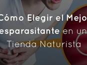 Cómo Elegir Mejor Desparasitante Tienda Naturista