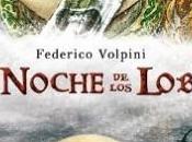 noche lobos, Federico Volpini