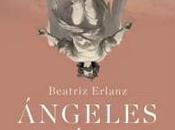 «Ángeles caídos», Beatriz Erlanz