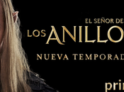 Prime Video lanza primer avance anuncia segunda temporada Señor Anillos: anillos Poder’ llegara agosto.