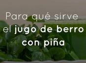 Para sirve jugo berro piña