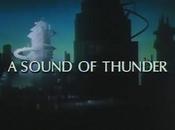 Bradbury Theather: Sound Thunder (1989)