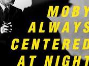 Moby estrena Always centered night