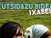 Kutsidazu bidea, Ixabel (Enséñame camino, Isabel) (España, 2006)