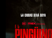 lanza nuevo tráiler Pingüino’ póster oficial. Estreno septiembre 2024.