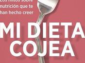 Dieta Cojea: Desmontando Mitos Nutrición