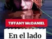 LADO SALVAJE” Tiffany McDaniels