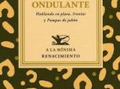 vida ondulante, Ramón Eder