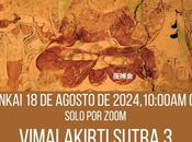 Zazenkai agosto 2024. Vimalakirti Sutra Budismo cotidiano para personas cotidianas