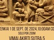 Zazenkai sept. 2024. Vimalakirti Sutra Humildad