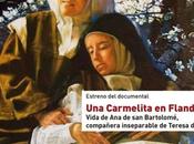 Estreno «Una carmelita Flandes»