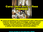 Curso Obra Seca Yeso(Presencial,Castillos, Rocha)