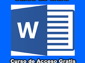 Curso Word Modalidad 100% Virtual Acceso Gratis