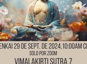 Zazenkai sept. 2024. Vimalakirti Sutra Renuncia cultivación