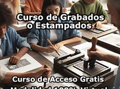 Curso Grabados Estampados Modalidad 100% Virtual Acceso Gratis