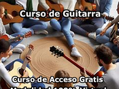 Curso Guitarra Modalidad 100% Virtual Acceso Gratis