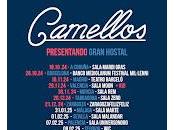 Camellos, Gira Gran Hostal