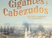 ‘Gigantes Cabezudos’ llega Teatro Principal Zaragoza