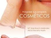 Hágase propios cosméticos
