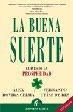 buena suerte: claves prosperidad"