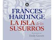 isla susurros, Frances Hardinge