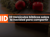 Versículos bíblicos sobre navidad para compartir