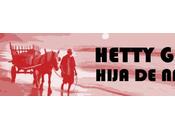 Hetty gray. hija nadie