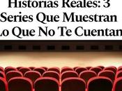 Mamás Reales, Historias Reales: Series Muestran Cuentan