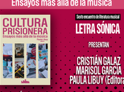 «Cultura prisionera», libro ensayos partir canciones Prisioneros