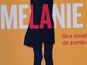 Melanie: novela zombis, M.R. Carey