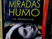 Reseña: MIRADAS HUMO Pilar González Álvarez