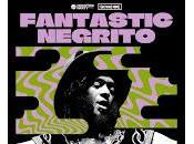 Fantastic Negrito Sala Vegas