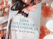 Reseña historia conveniencia, Mimi Matthews