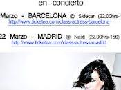 CLASS ACTRESS Barcelona Madrid