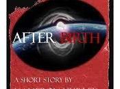 Afterbirth kameron hurley 2011 bsfa award nominee short story. relato nominado premios mejor