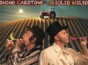 Tonino Carotone Giulio Wilson estrenan Mondo DiVino