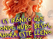 irónico donde hubo besos, ahora esté lleno cicatrices.