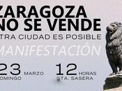 Zaragoza vende #ZaragozaNoSeVende