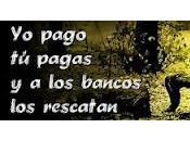 “¡Recortes pobres, rescates ricos!”